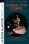 affiche journal d un corps reine blanche 2026